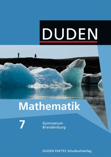 Cover-Bild Duden Mathematik - Sekundarstufe I - Gymnasium Brandenburg / 7. Schuljahr - Schülerbuch