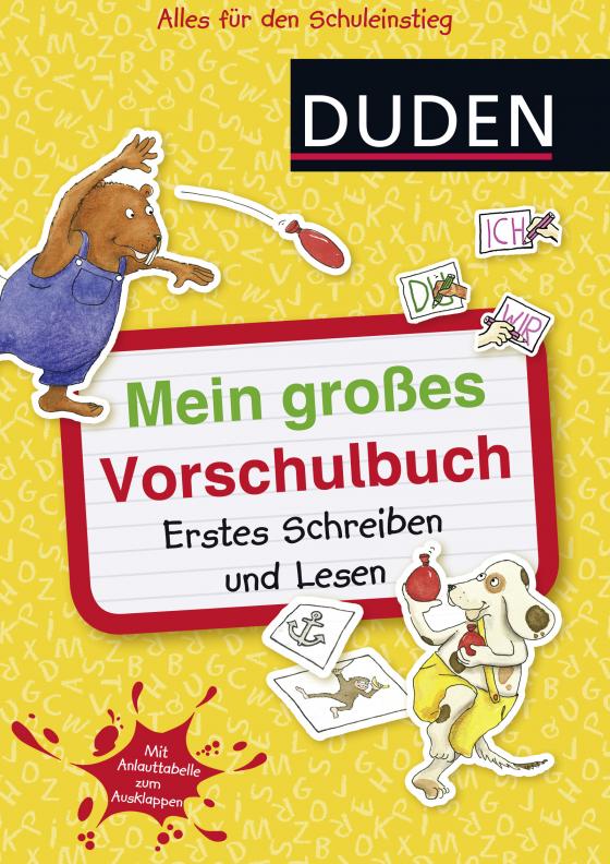 Cover-Bild Duden: Mein großes Vorschulbuch: Erstes Schreiben und Lesen
