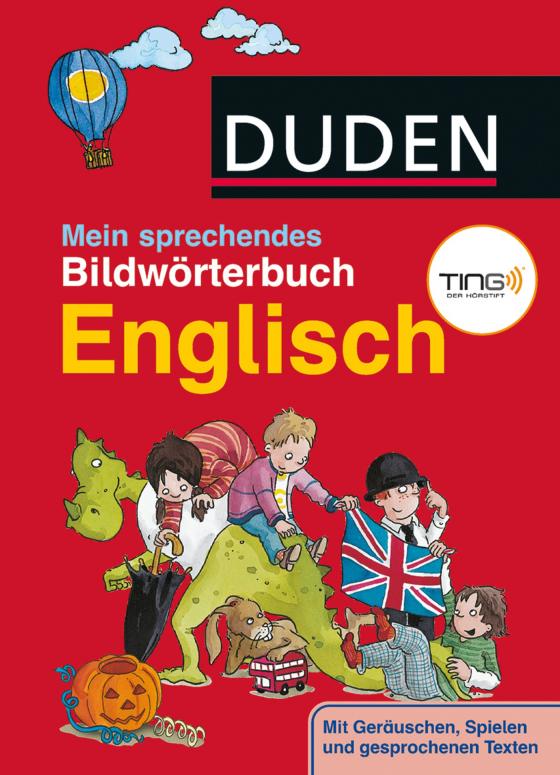 Cover-Bild Duden- Mein sprechendes Bildwörterbuch Englisch - TING!