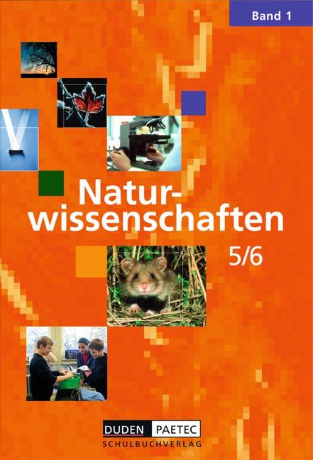 Cover-Bild Duden Naturwissenschaften - Berlin / Band 1: 5./6. Schuljahr - Schülerbuch