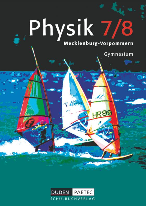 Cover-Bild Duden Physik - Gymnasium Mecklenburg-Vorpommern - Bisherige Ausgabe - 7./8. Schuljahr