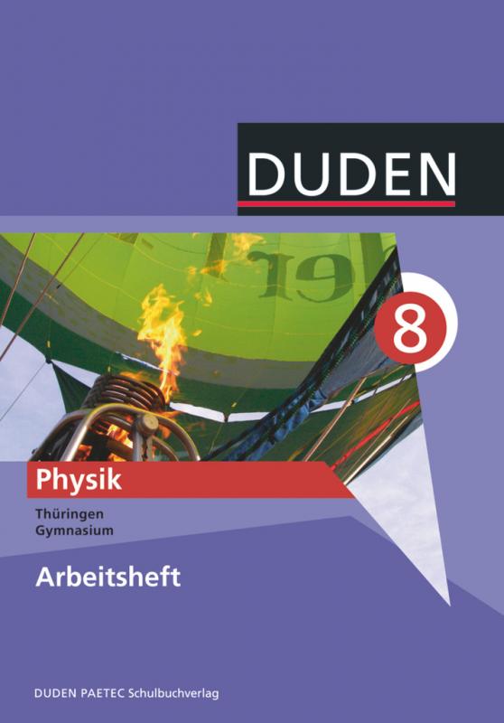 Cover-Bild Duden Physik - Gymnasium Thüringen - Bisherige Ausgabe - 8. Schuljahr