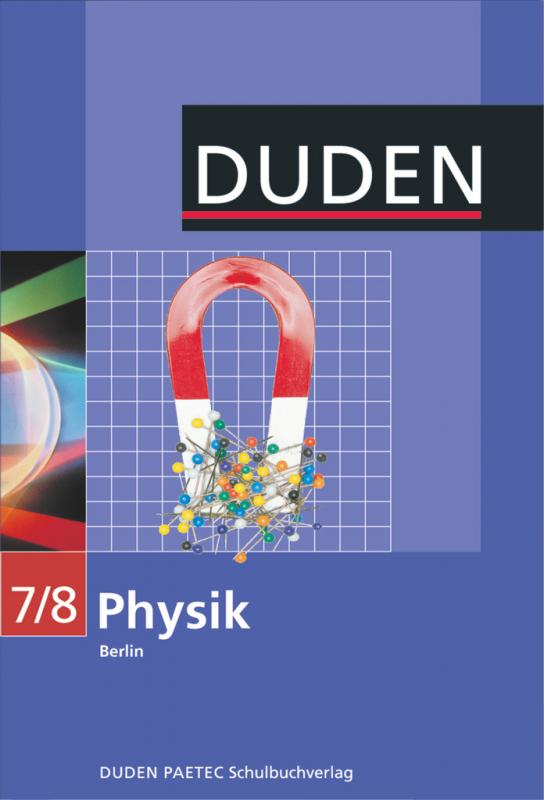 Cover-Bild Duden Physik - Sekundarstufe I - Berlin - 7./8. Schuljahr