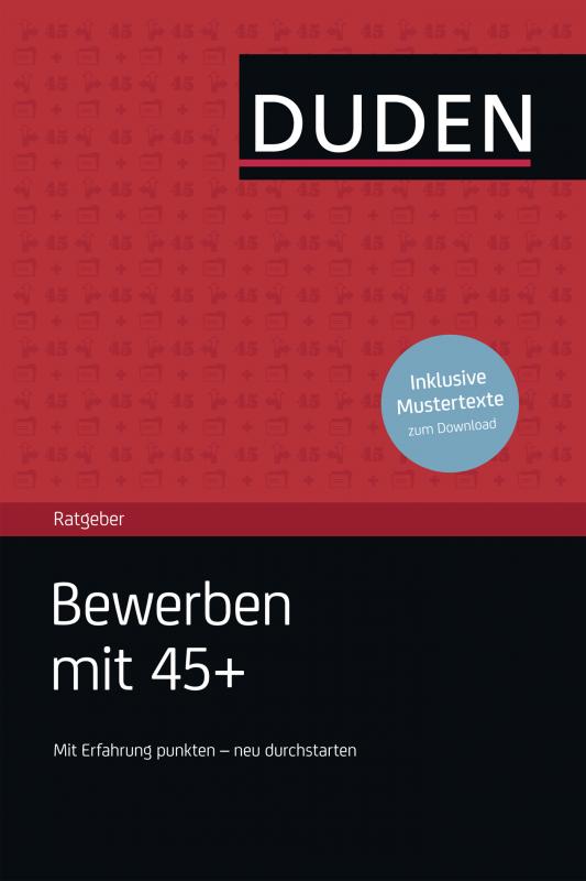 Cover-Bild Duden Ratgeber – Bewerben mit 45 plus