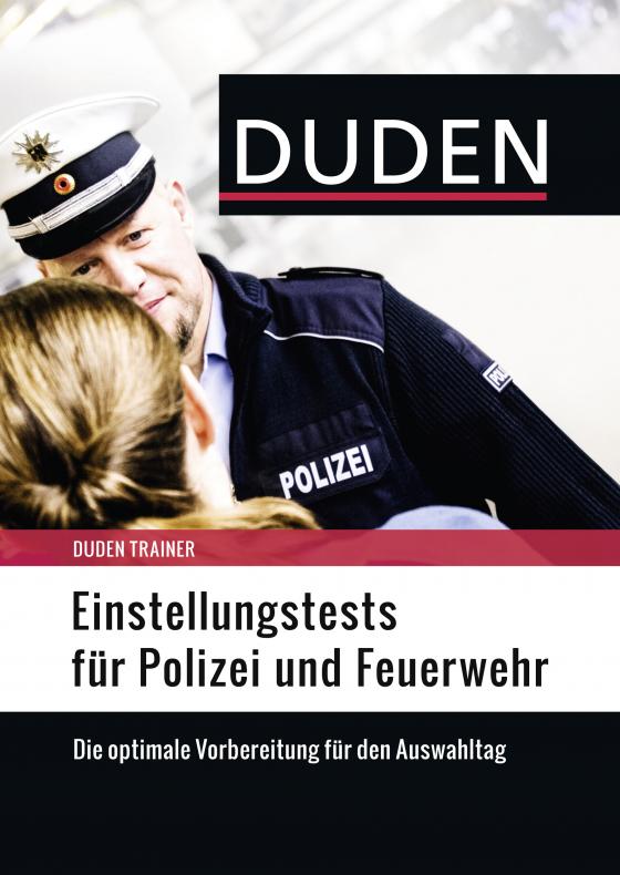 Cover-Bild Duden Trainer – Einstellungstests für Polizei und Feuerwehr