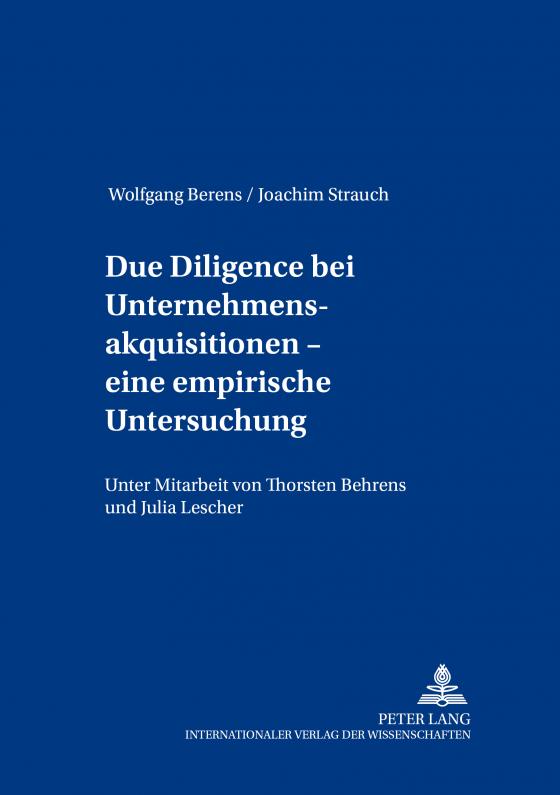 Cover-Bild Due Diligence bei Unternehmensakquisitionen – eine empirische Untersuchung