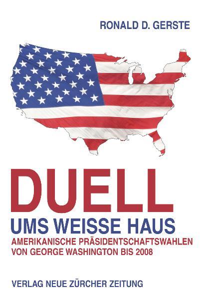 Cover-Bild Duell ums Weisse Haus