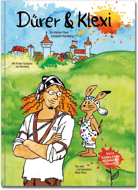 Cover-Bild Dürer & Klexi - ein kleiner Hase entdeckt Nürnberg