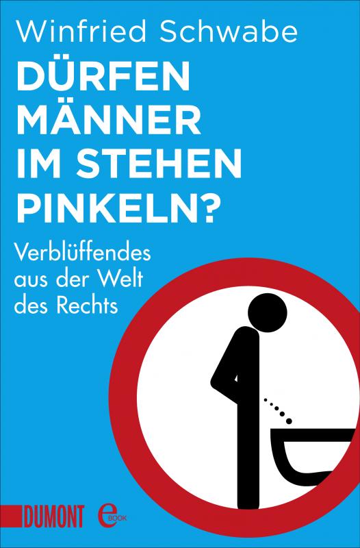 Cover-Bild Dürfen Männer im Stehen pinkeln?