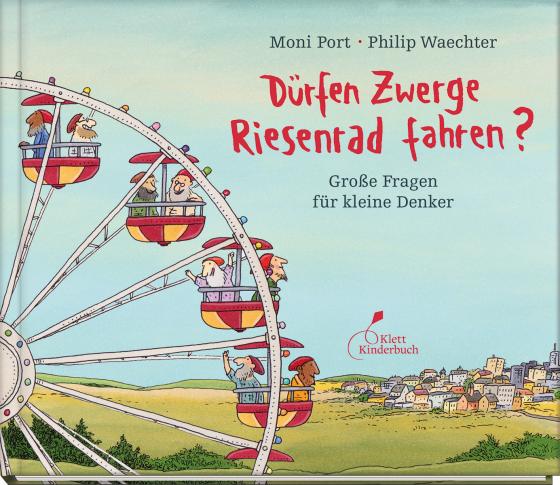 Cover-Bild Dürfen Zwerge Riesenrad fahren?