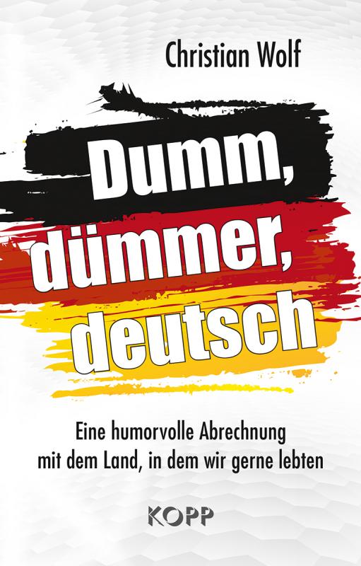 Cover-Bild Dumm, dümmer, deutsch