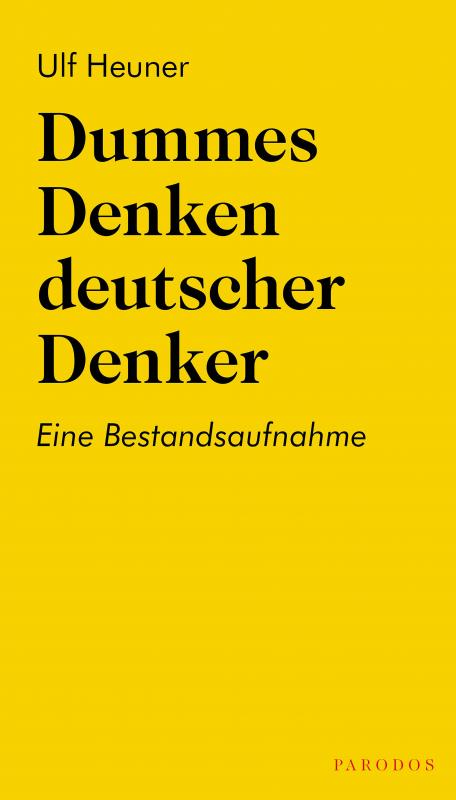 Cover-Bild Dummes Denken deutscher Denker