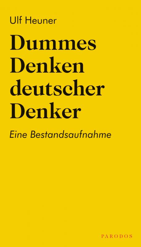 Cover-Bild Dummes Denken deutscher Denker