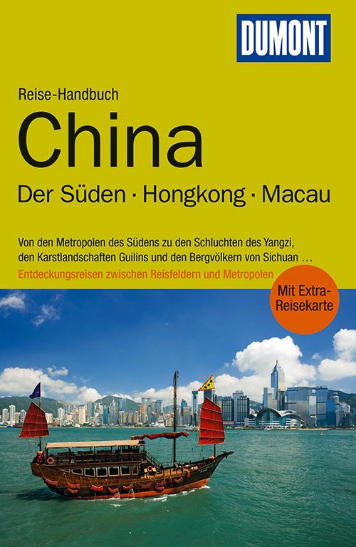 Cover-Bild DuMont Reise-Handbuch Reiseführer China, Der Süden, Hongkong, Macau