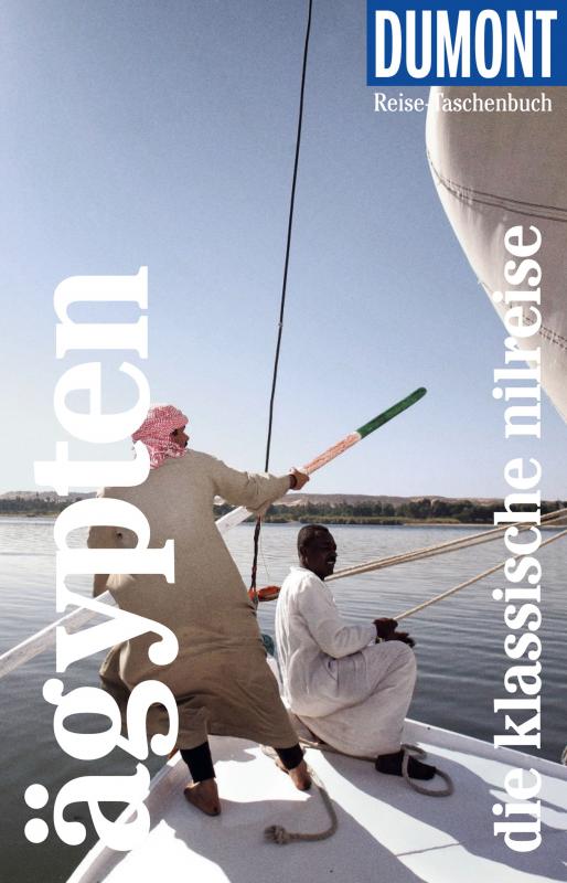 Cover-Bild DuMont Reise-Taschenbuch E-Book Ägypten, Die klassische Nilreise