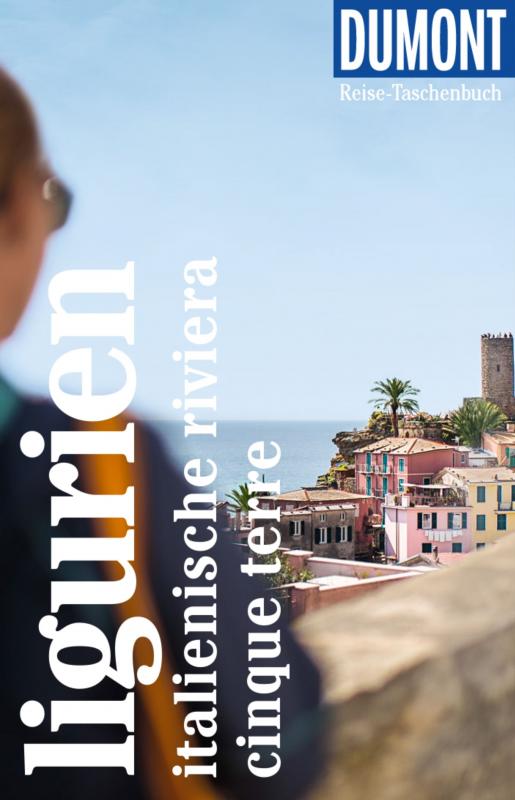 Cover-Bild DuMont Reise-Taschenbuch E-Book Ligurien, Italienische Riviera,Cinque Terre