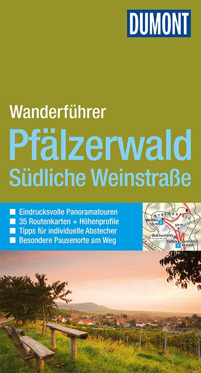 Cover-Bild DuMont Wanderführer Pfälzerwald, Südliche Weinstraße