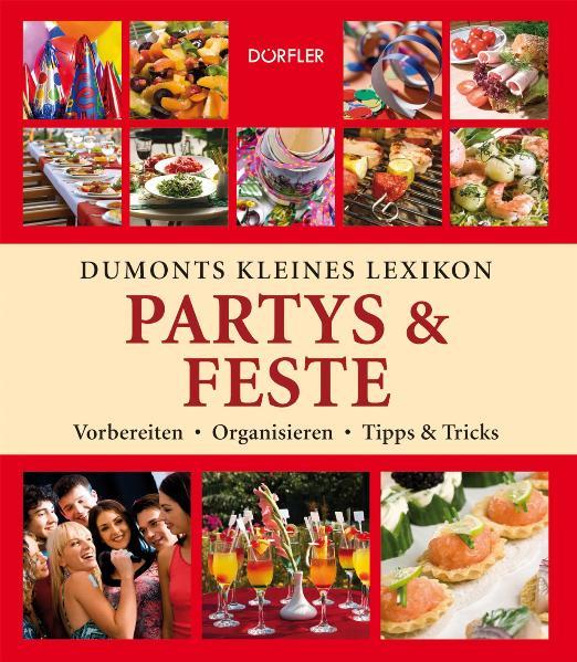 Cover-Bild Dumonts kleines Lexikon Partys & Feste