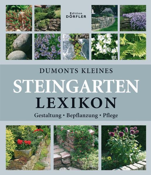 Cover-Bild Dumonts kleines Steingarten-Lexikon