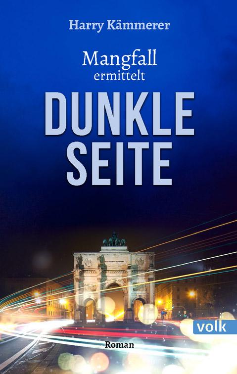 Cover-Bild Dunkle Seite - Mangfall ermittelt