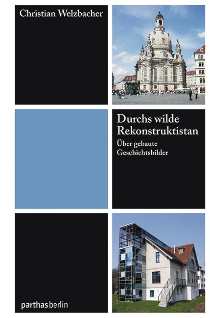 Cover-Bild Durchs wilde Rekonstruktistan