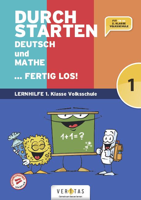 Cover-Bild Durchstarten. Deutsch und Mathe... fertig los! 1. Klasse Volksschule