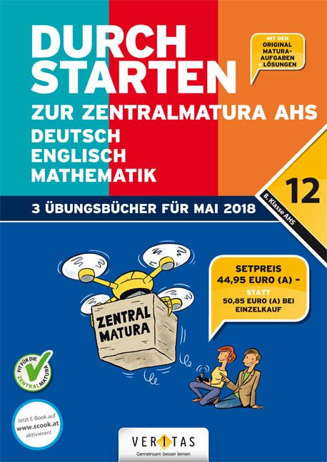 Cover-Bild Durchstarten zur Zentralmatura 2018. SET-AHS: Deutsch, Mathematik, Englisch