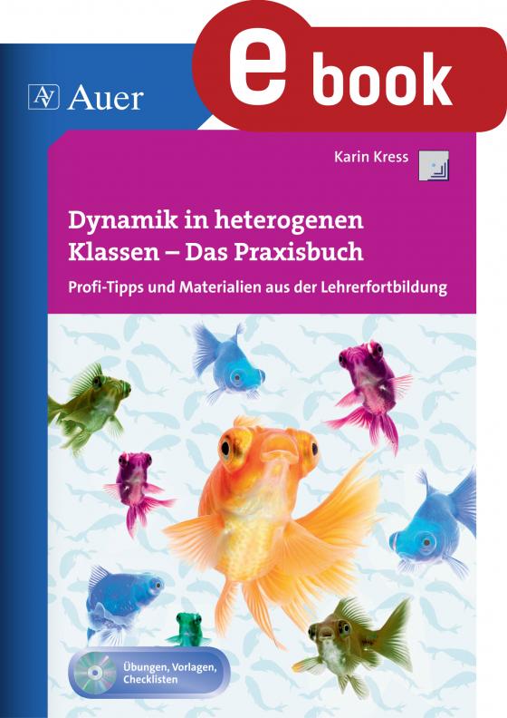 Cover-Bild Dynamik in heterogenen Klassen - Das Praxisbuch