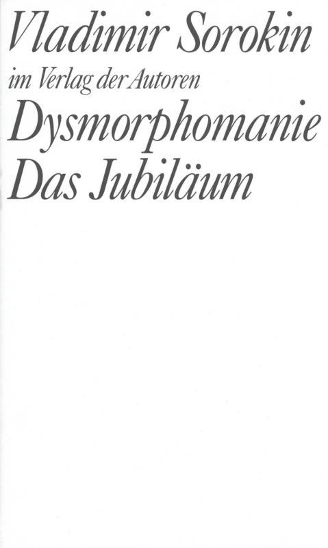 Cover-Bild Dysmorphomanie. Das Jubiläum