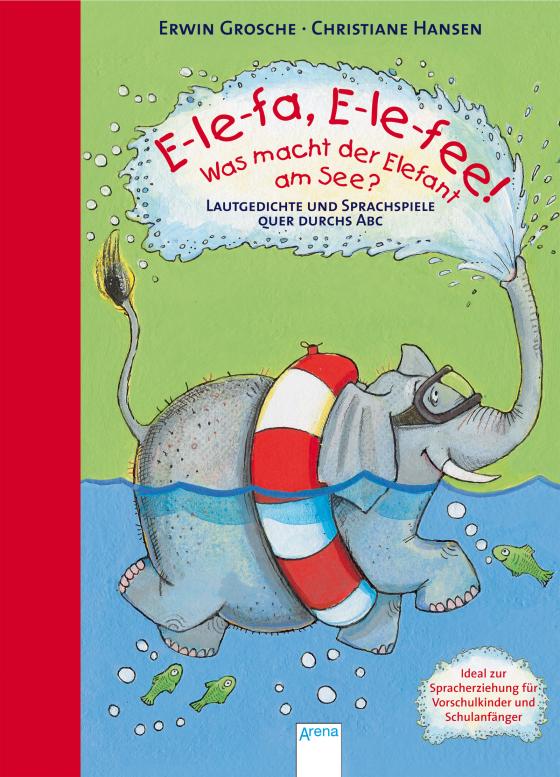 Cover-Bild E-le-fa. E-le-fee! Was macht der Elefant am See