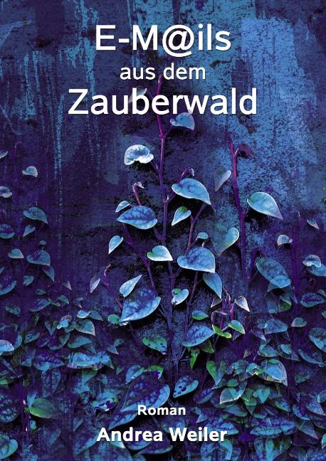 Cover-Bild E-Mails aus dem Zauberwald