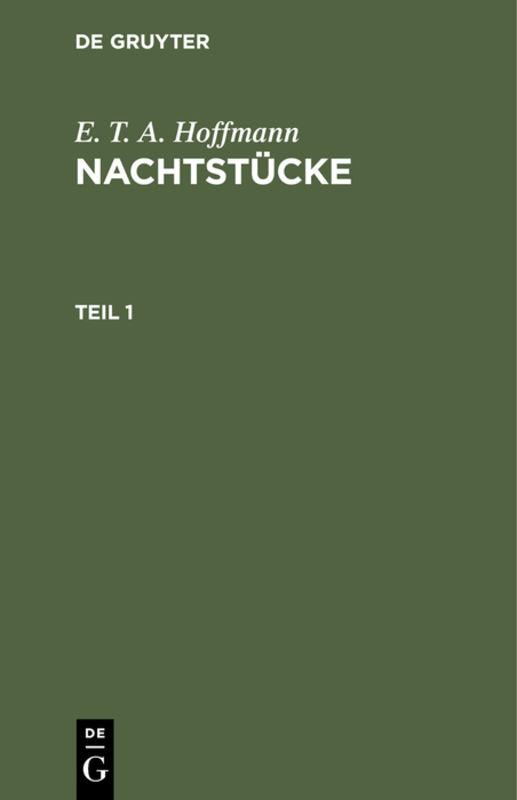 Cover-Bild E. T. A. Hoffmann: Nachtstücke / E. T. A. Hoffmann: Nachtstücke. Teil 1