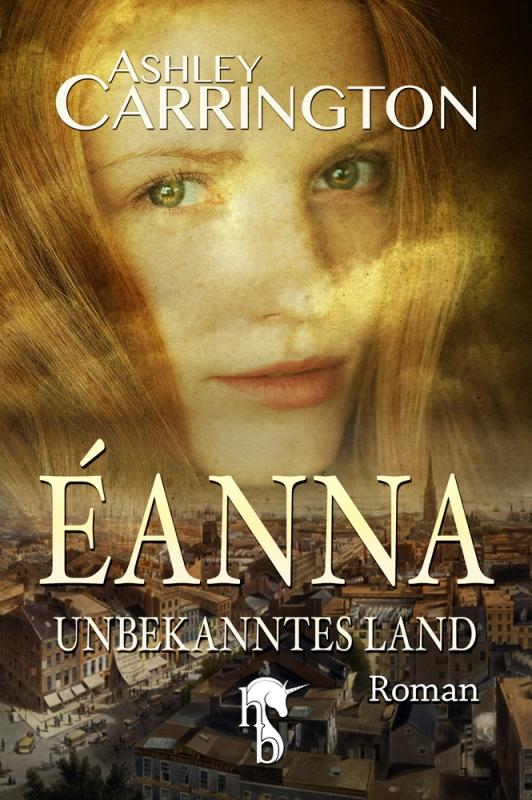 Cover-Bild Éanna – Unbekanntes Land