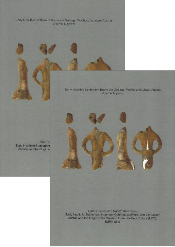 Cover-Bild Early Neolithic Settlement Brunn am Gebirge, Wolfholz, in Lower Austria Volume 1 / part a and b