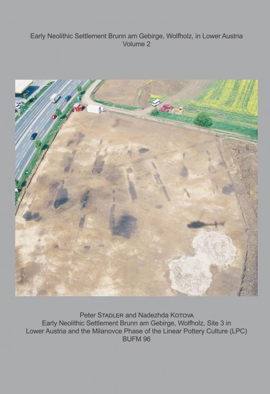 Cover-Bild Early Neolithic Settlement Brunn am Gebirge, Wolfholz, in Lower Austria Volume 2