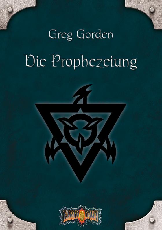 Cover-Bild Earthdawn 4: Die Prophezeiung