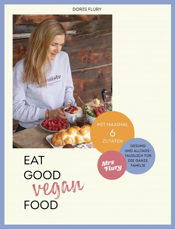 Cover-Bild Eat Good Vegan Food