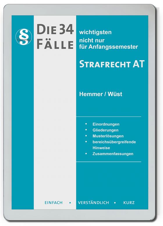 Cover-Bild eBook Die 34 wichtigsten Faelle Strafrecht AT