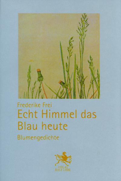 Cover-Bild Echt Himmel das Blau heute