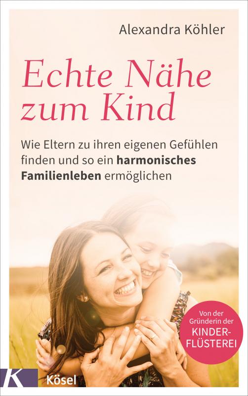 Cover-Bild Echte Nähe zum Kind