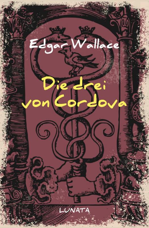 Cover-Bild Edgar-Wallace-Reihe / Die drei von Cordova