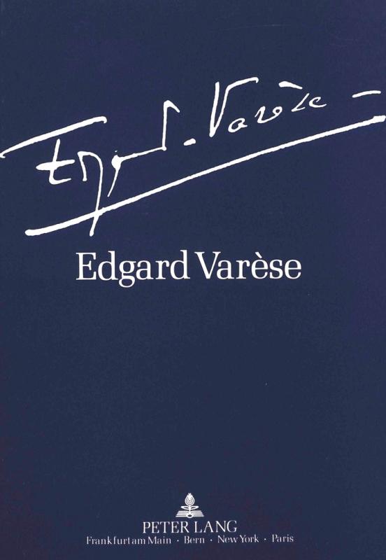 Cover-Bild Edgard Varèse 1883-1965: Dokumente zu Leben und Werk