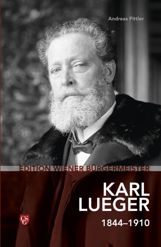 Cover-Bild Edition Wiener Bürgermeister - Karl Lueger