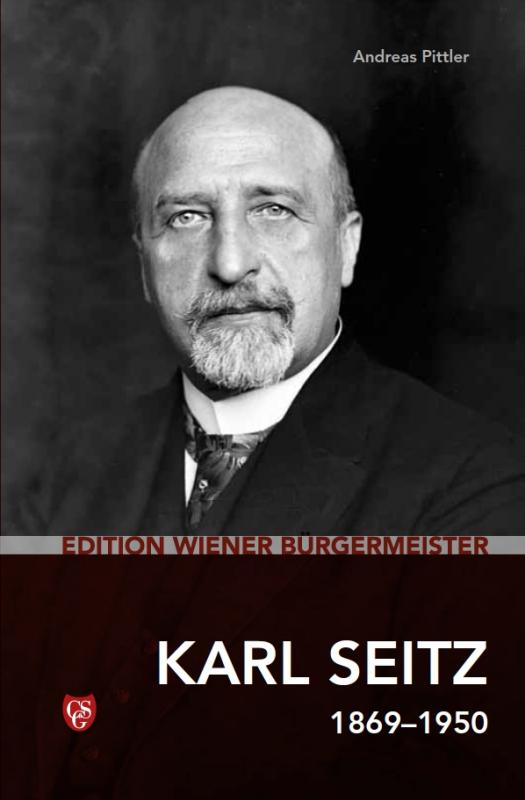 Cover-Bild Edition Wiener Bürgermeister - Karl Seitz