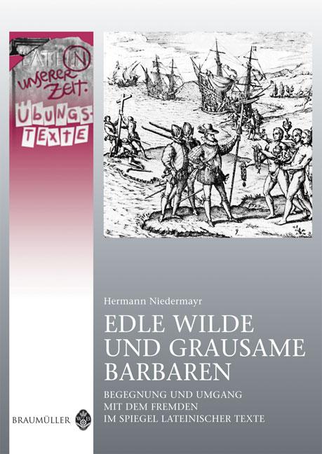 Cover-Bild Edle Wilde und grausame Barbaren - Übungstexte