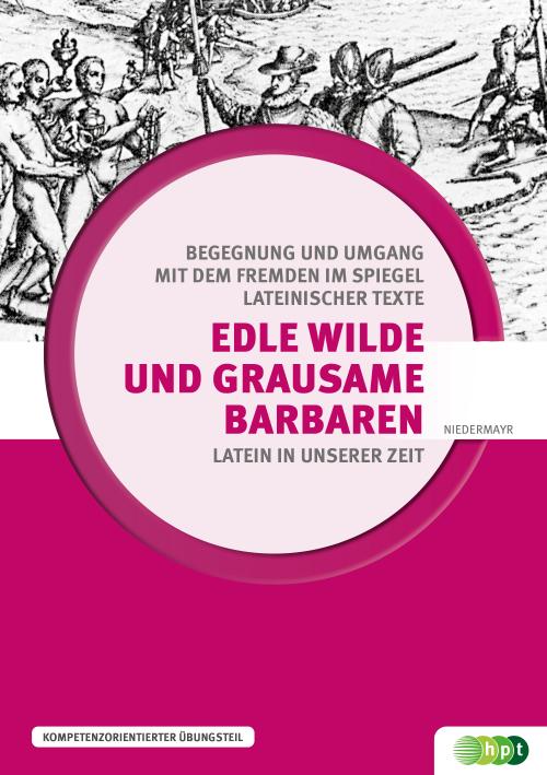 Cover-Bild Edle Wilde und grausame Barbaren