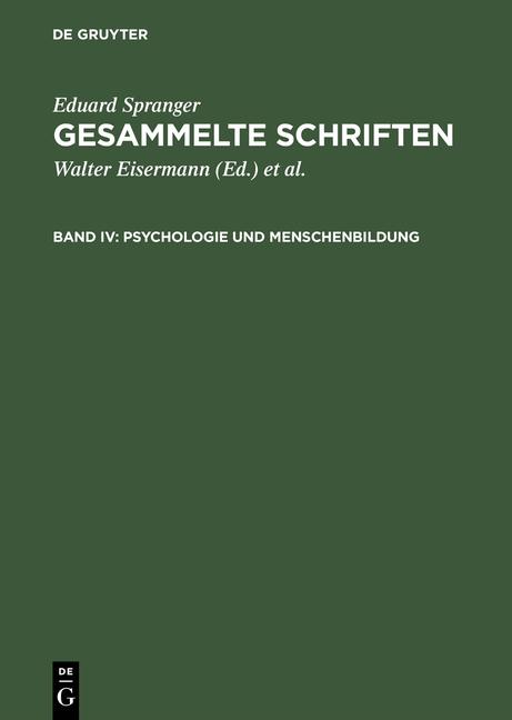 Cover-Bild Eduard Spranger: Gesammelte Schriften / Psychologie und Menschenbildung