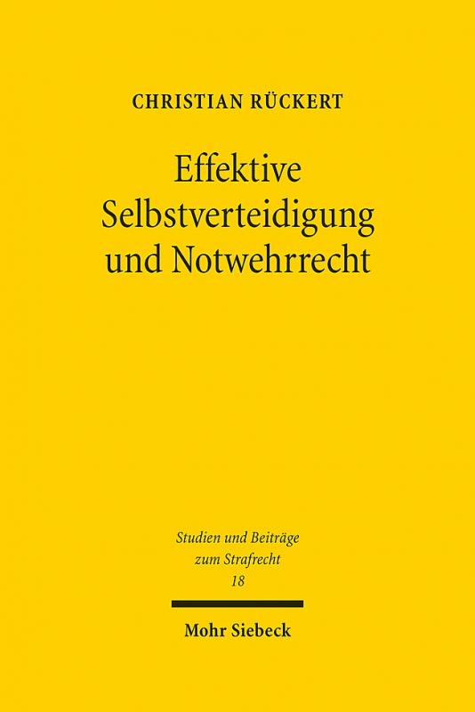 Cover-Bild Effektive Selbstverteidigung und Notwehrrecht