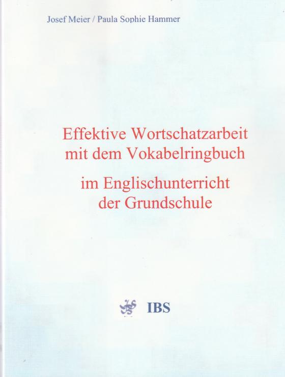 Cover-Bild Effektive Wortschatzarbeit mit dem Vokabelringbuch im Englischunterricht der Grundschule