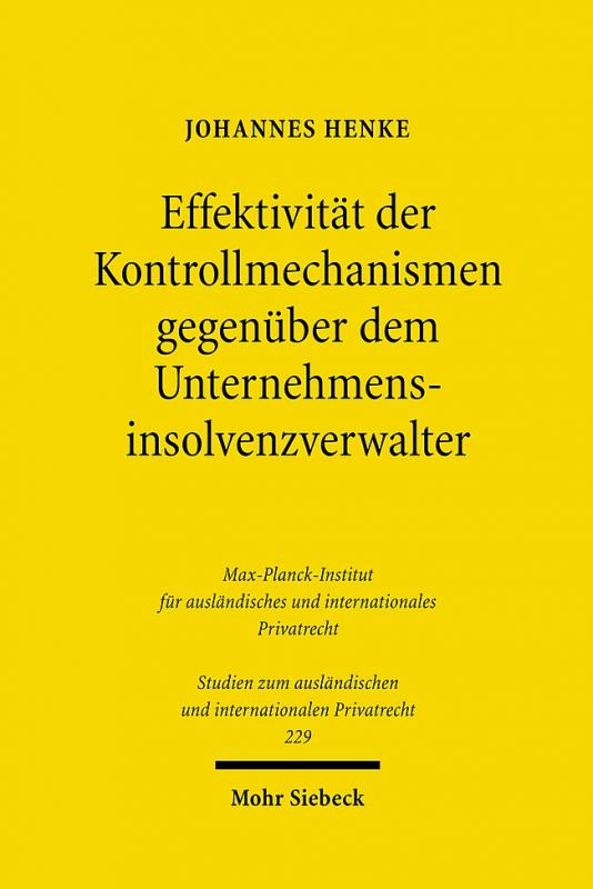 Cover-Bild Effektivität der Kontrollmechanismen gegenüber dem Unternehmensinsolvenzverwalter